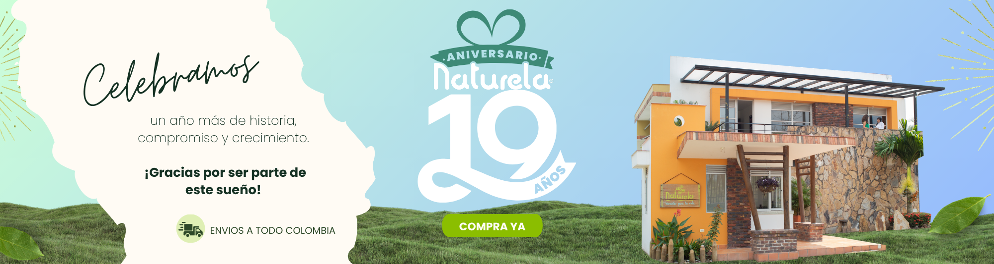 Naturela celebra 19 años contigo 