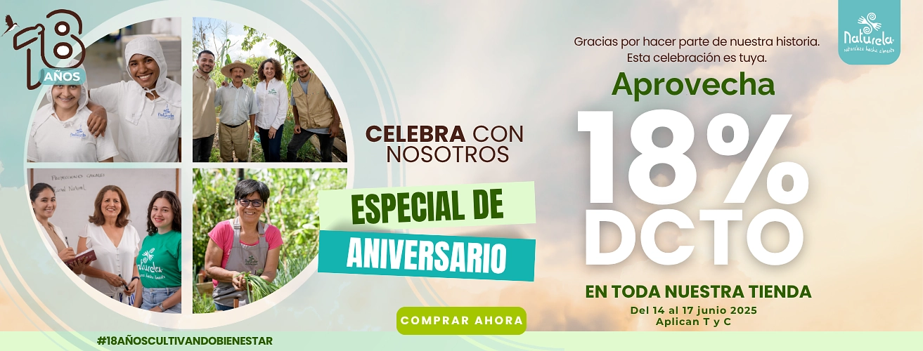 Aniversario Naturela 18 años
