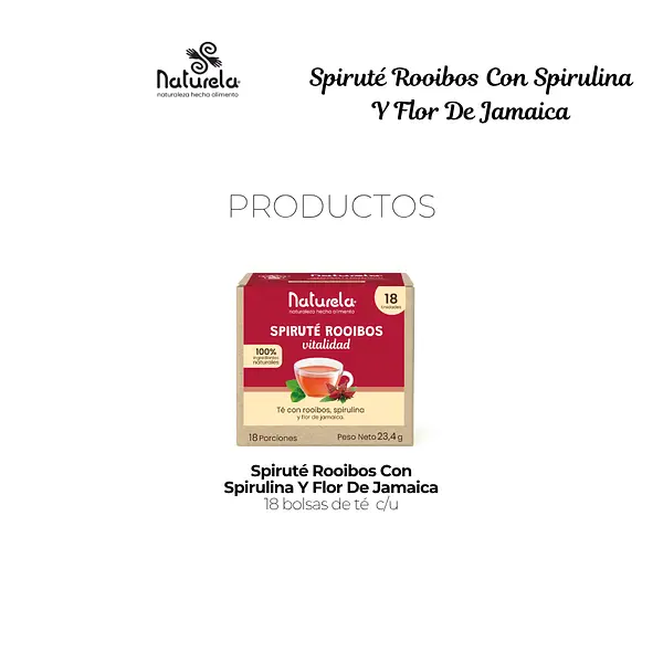 Kit Spiruté Rooibos Con Spirulina Y Flor De Jamaica